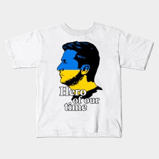 Zelensky a hero of our time Kids T-Shirt